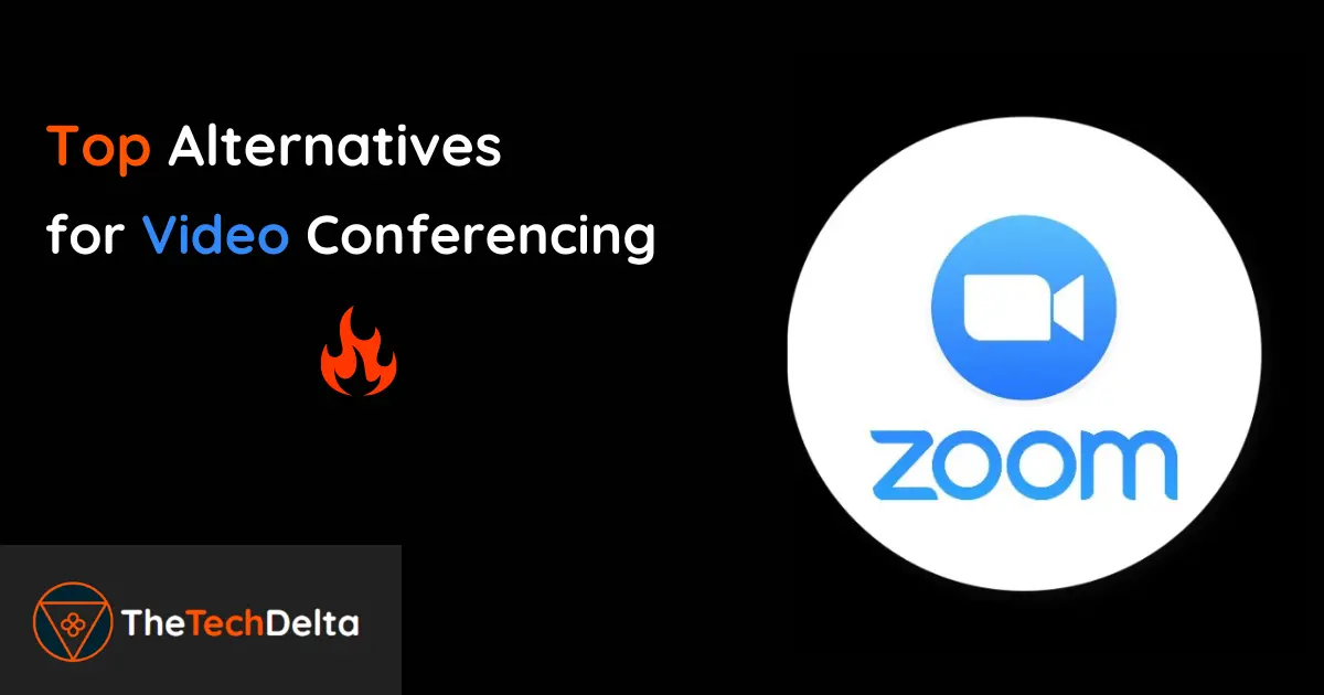 You are currently viewing Top 8 Zoom Alternatives for Video Conferencing